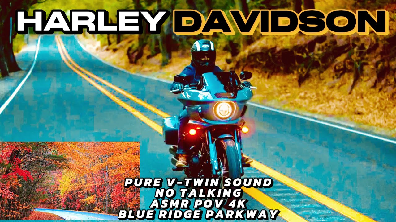 RAW Harley Sound (Relax at Work or Study) Autumn Ride Low Rider ST - Blue Ridge Parkway