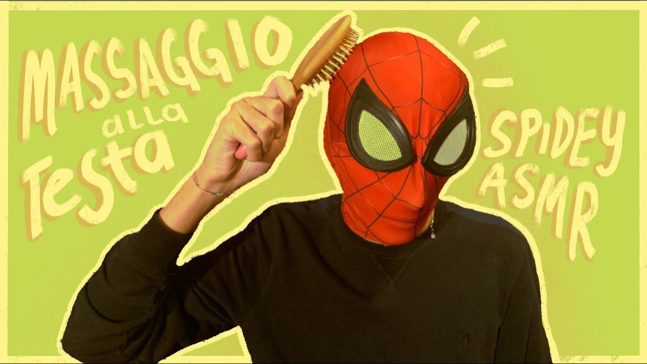 💆🏻‍♀️😴MASSAGGIO ALLA TESTA ASMR (CON MARY JANE!!)👩🏻‍🦰💌 - Spidey ASMR
