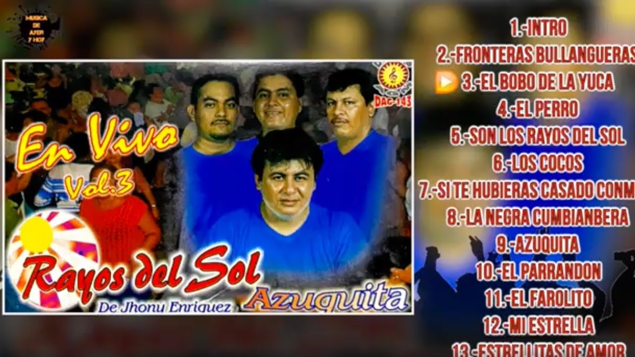 Rayos Del Sol - En vivo Vol.3 - Completo
