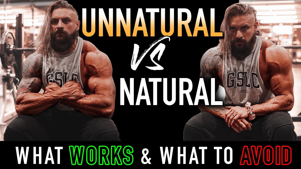 NATURAL vs UNNATURAL | Which Supplements To AVOID & Which WORK! (Protein Powders To SARMS)