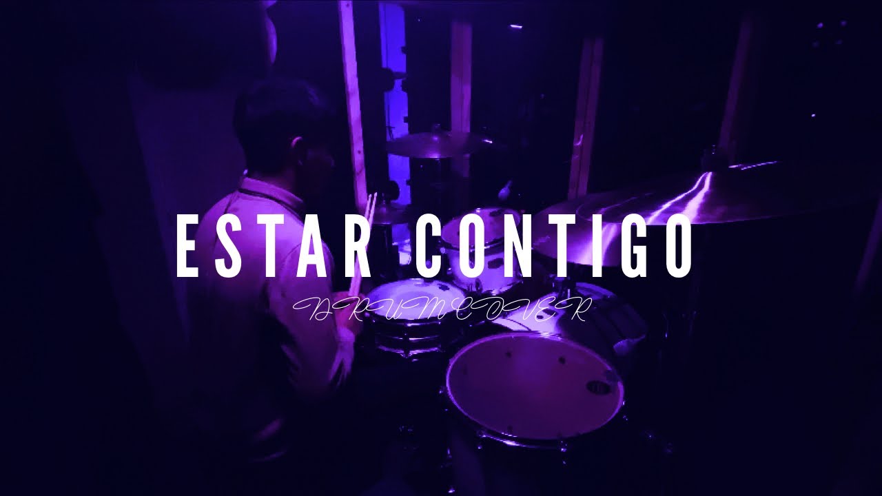 Estar Contigo || Job Gonzalez || Drum Cover