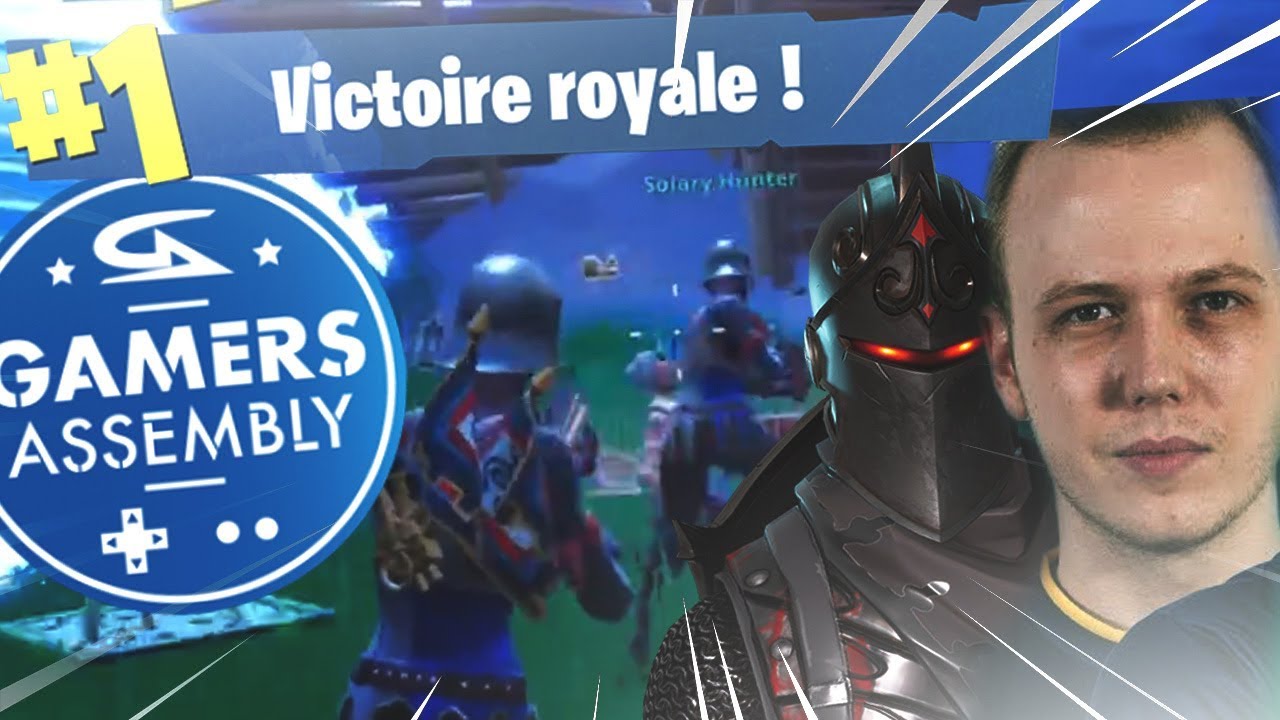 TOP 1 GAMERS ASSEMBLY TEAM SOLARY FORTNITE (Kinstaar mzQQQ Yoshi & Hunter)