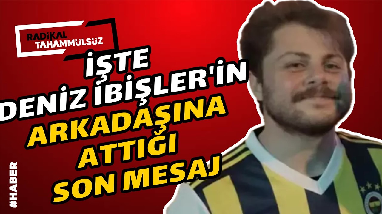 Mecidiyeköy’den Beşiktaş’a yürüyüp denize atlamıştı! İşte Deniz’in arkadaşına attığı son mesaj