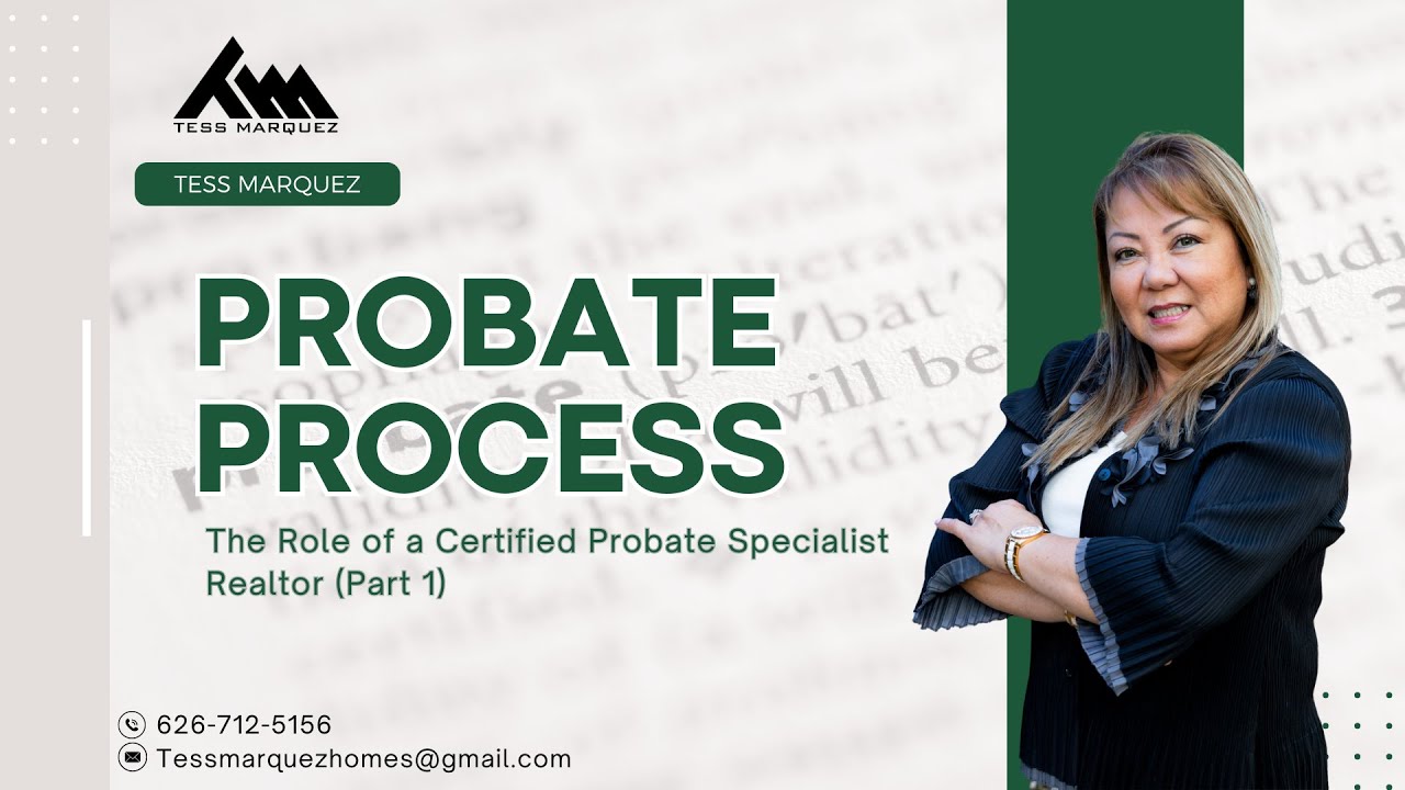 The Role of a Certified Probate Specialist Realtor Part 1