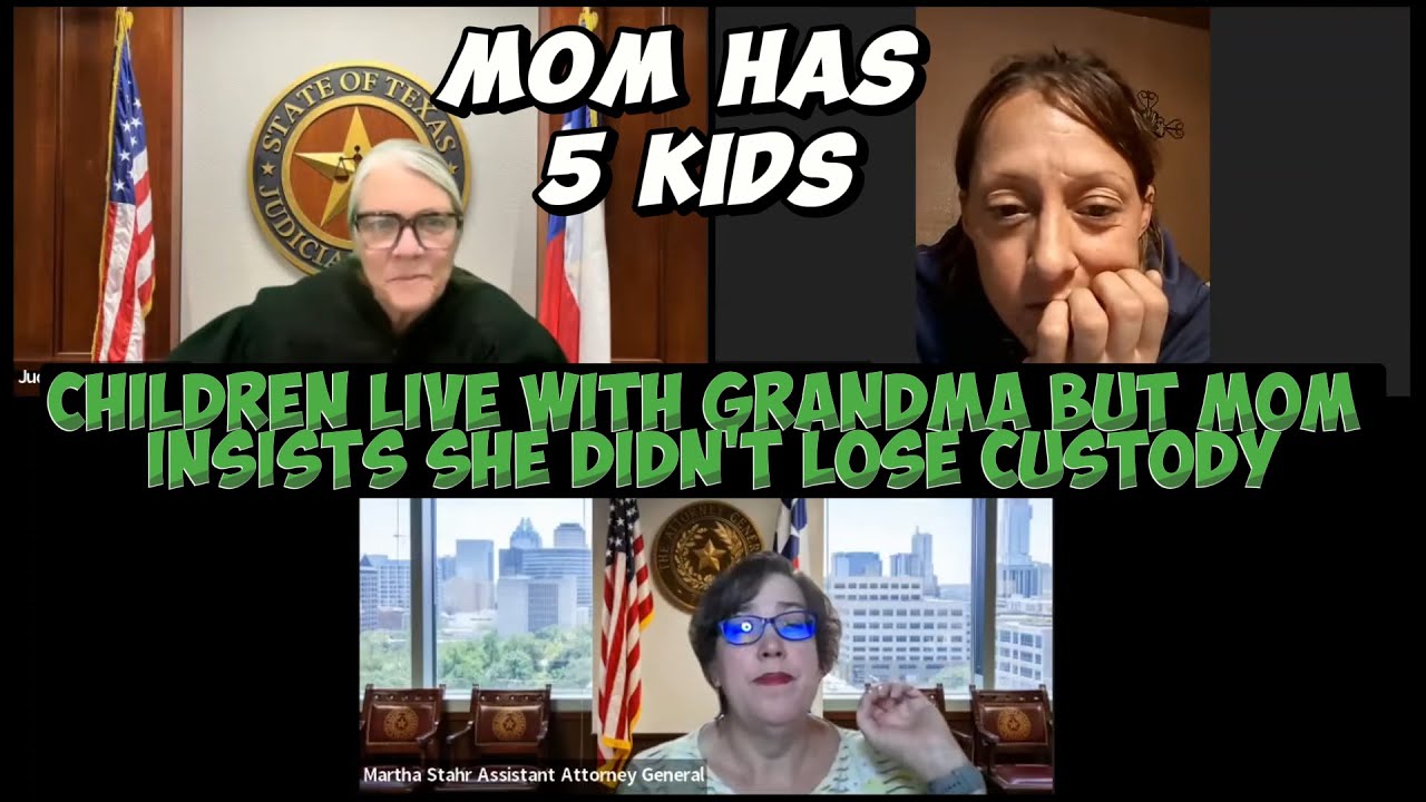 Children Live with Grandma but Mom Insists She Didn't Lose Custody
