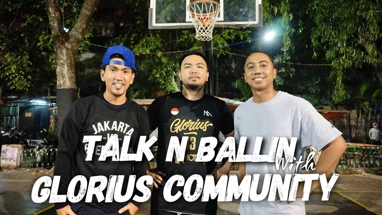 Indo Streetball Channel - With Glorius Community