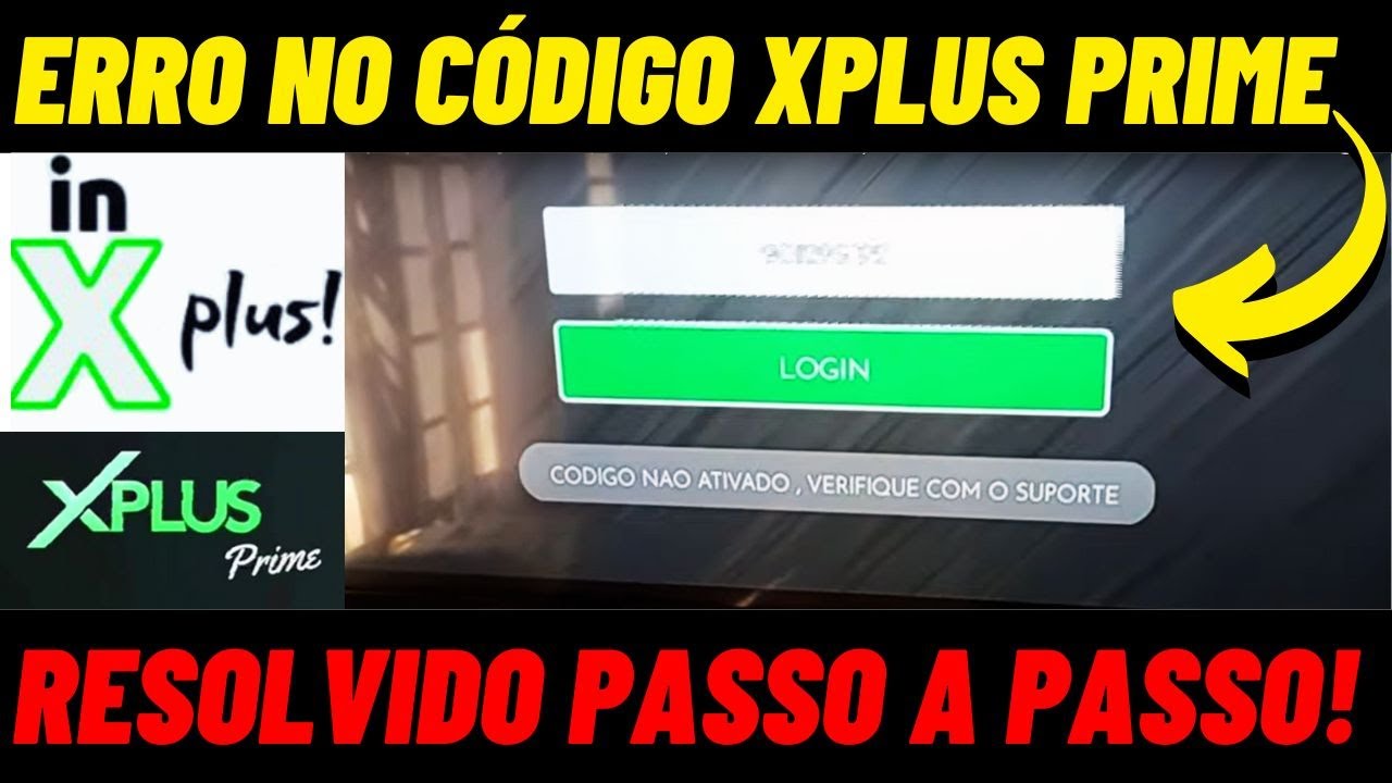 X PLUS PRIME ERRO NO CÓDIGO COMO RESOLVER?