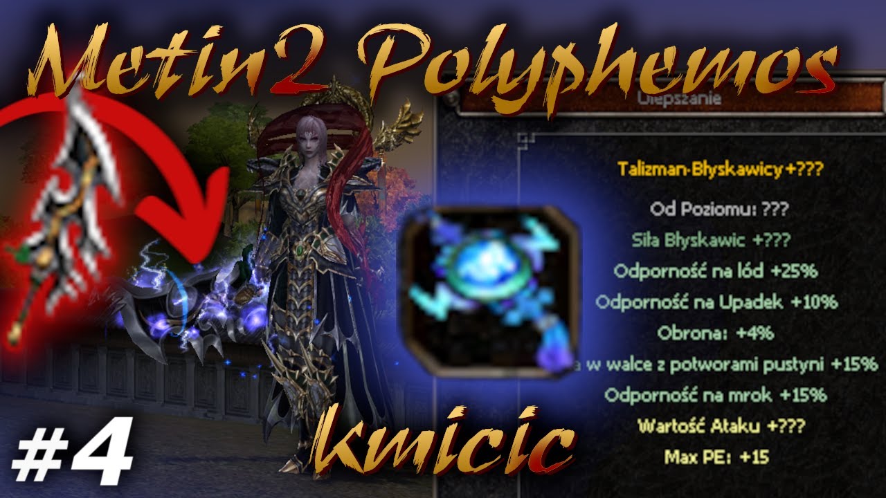 Metin2.pl Polyphemos #4 - Talizman za 7000 Won? & Wężowe Ostrze! + KONKURS