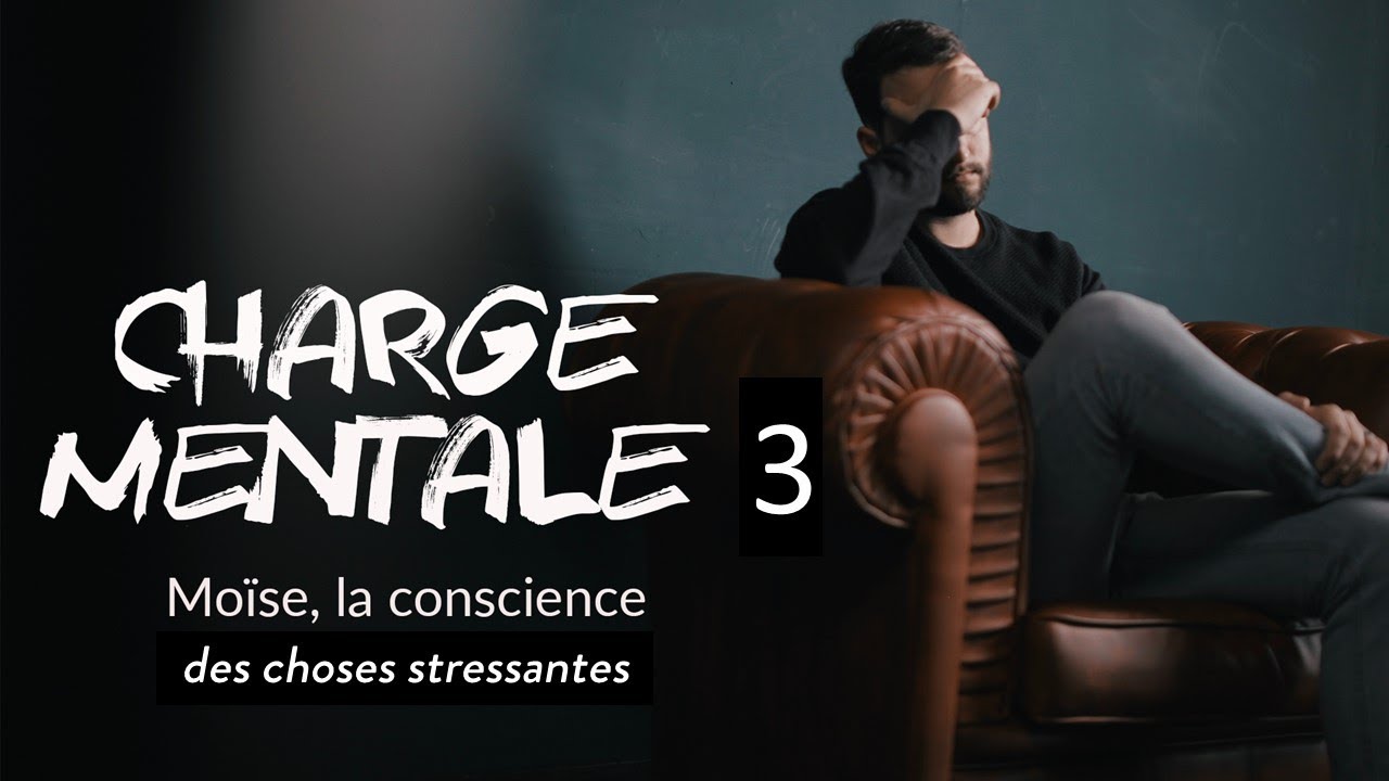 Charge mentale 3 : La conscience des choses stressantes | Ivan Carluer