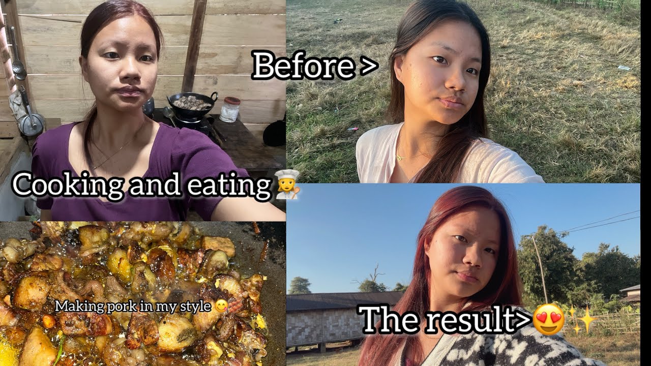 My hair result👆||cooking and eating|| #porkrecipe||Arunachal pradesh