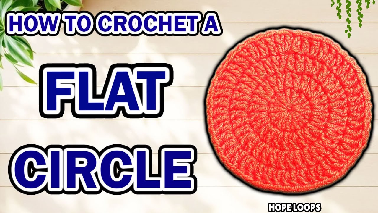 &ldquo;Crochet Flat Circle Step by Step | Beginner Friendly&rdquo;🧶