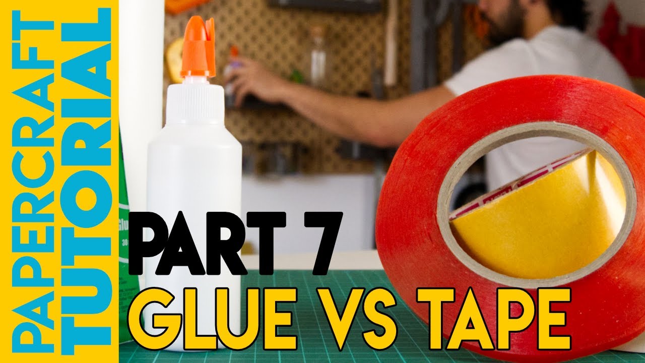 Papercraft Tutorial (PART 7) - Should I use Glue or Tape ?