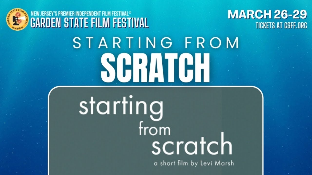Starting From Scratch - Filmmaker Interview