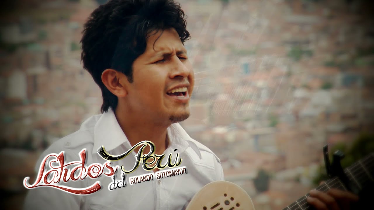 Amada Mía / Rolando Sotomayor ( Latidos del Perú ) vídeo Oficial / Tarpuy Producciones