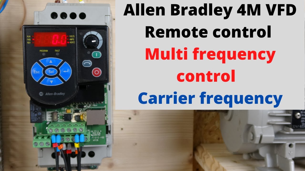 Allen Bradley Powerflex 4M VFD, remote control, Multi frequency control and Carrier frequency. Eng
