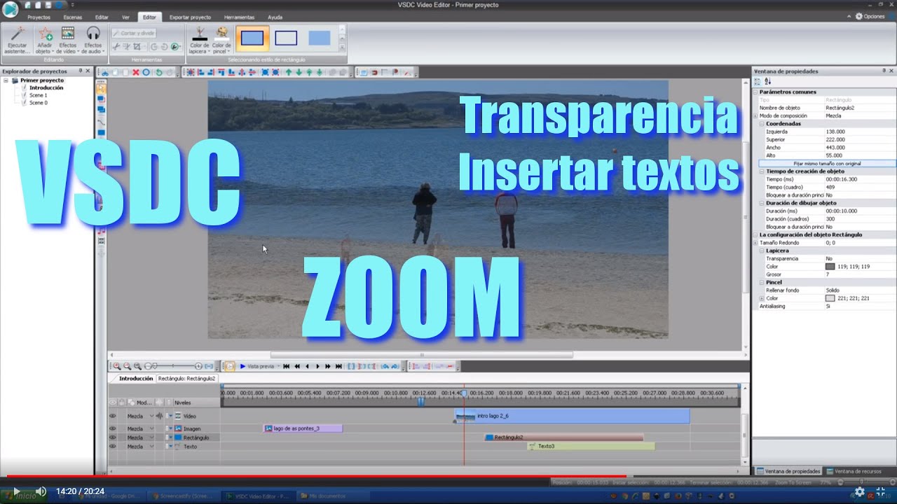 Edición de vídeo - VSDC Video Editor en español - Zoom - Transparencia - Insertar texto