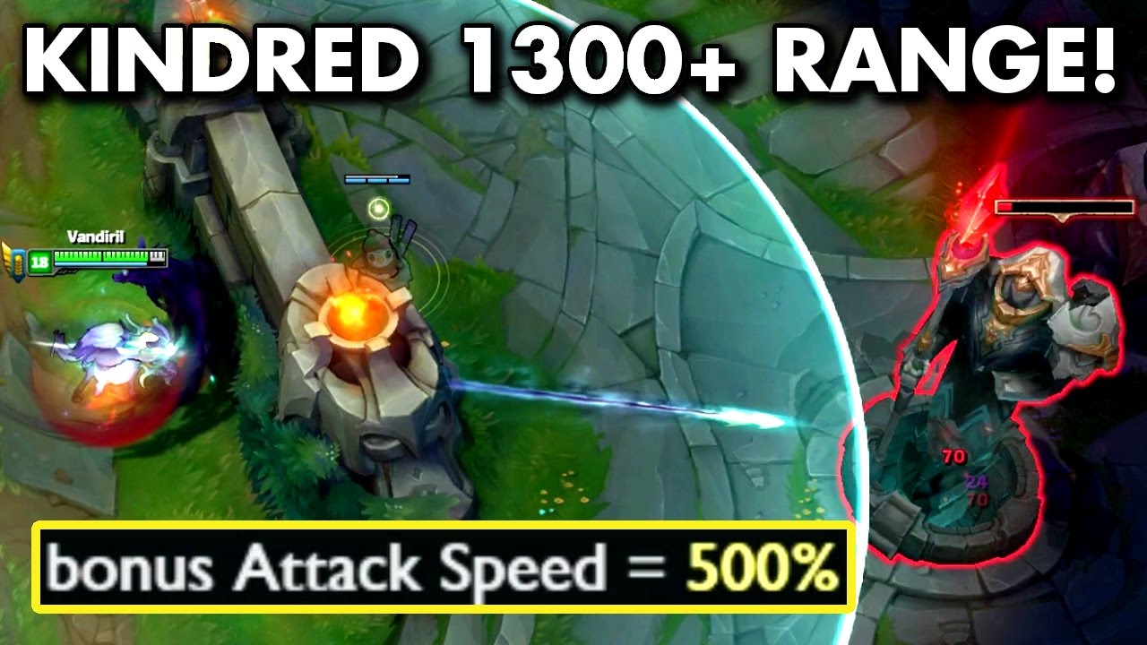 1300+ ATTACK RANGE KINDRED! 500% BONUS AS! (Kindred Rework)