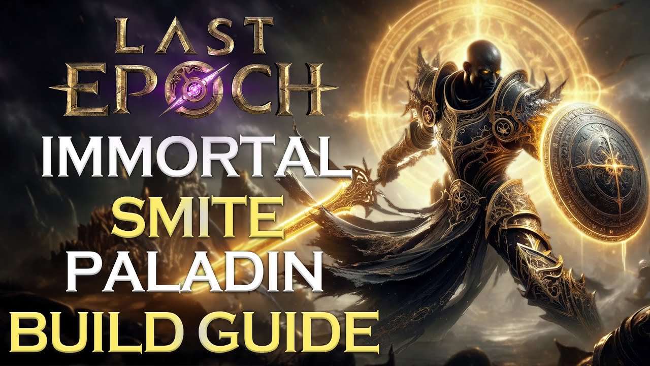 Обзор сборки IMMORTAL 35k Ward Paladin (Smite + Healing Hands) | Last Epoch