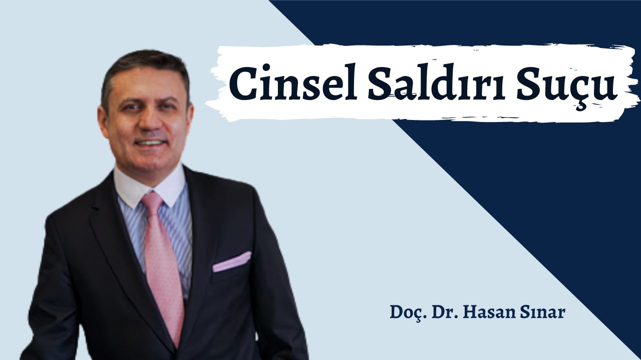 Cinsel Saldırı Suçu