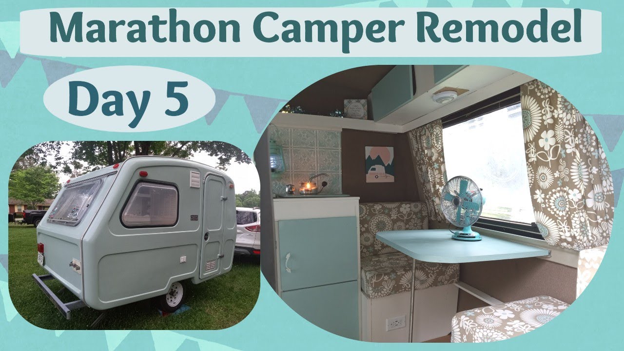 Day 5 Marathon Camper Repair // 1987 Cadet // Predom // Freedom Microlite // n126