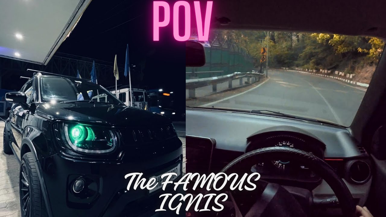 Maruti Suzuki IGNIS - Driving in the mountains | POV |  FT @Devak237