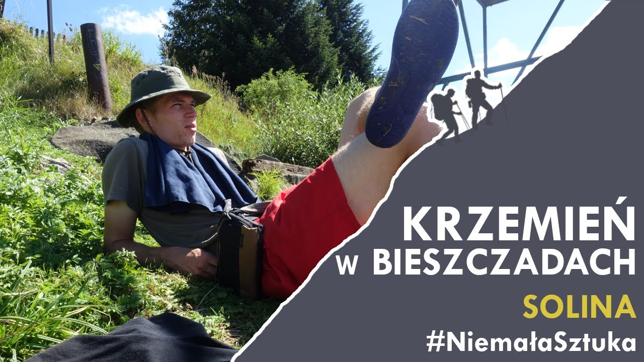 Jedzonko w Solinie! | Krzemień w Bieszczadach p. III