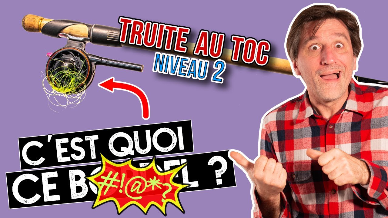 Mes astuces et conseils pour la pêche de la truite au toc