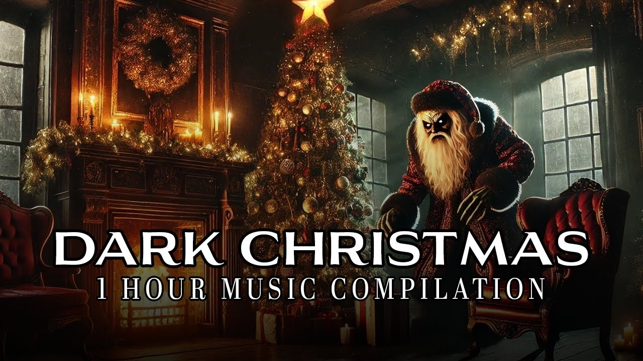Dark Christmas Music | 1 Hour of Eerie Soundtracks for a Chilling Holiday Vibe
