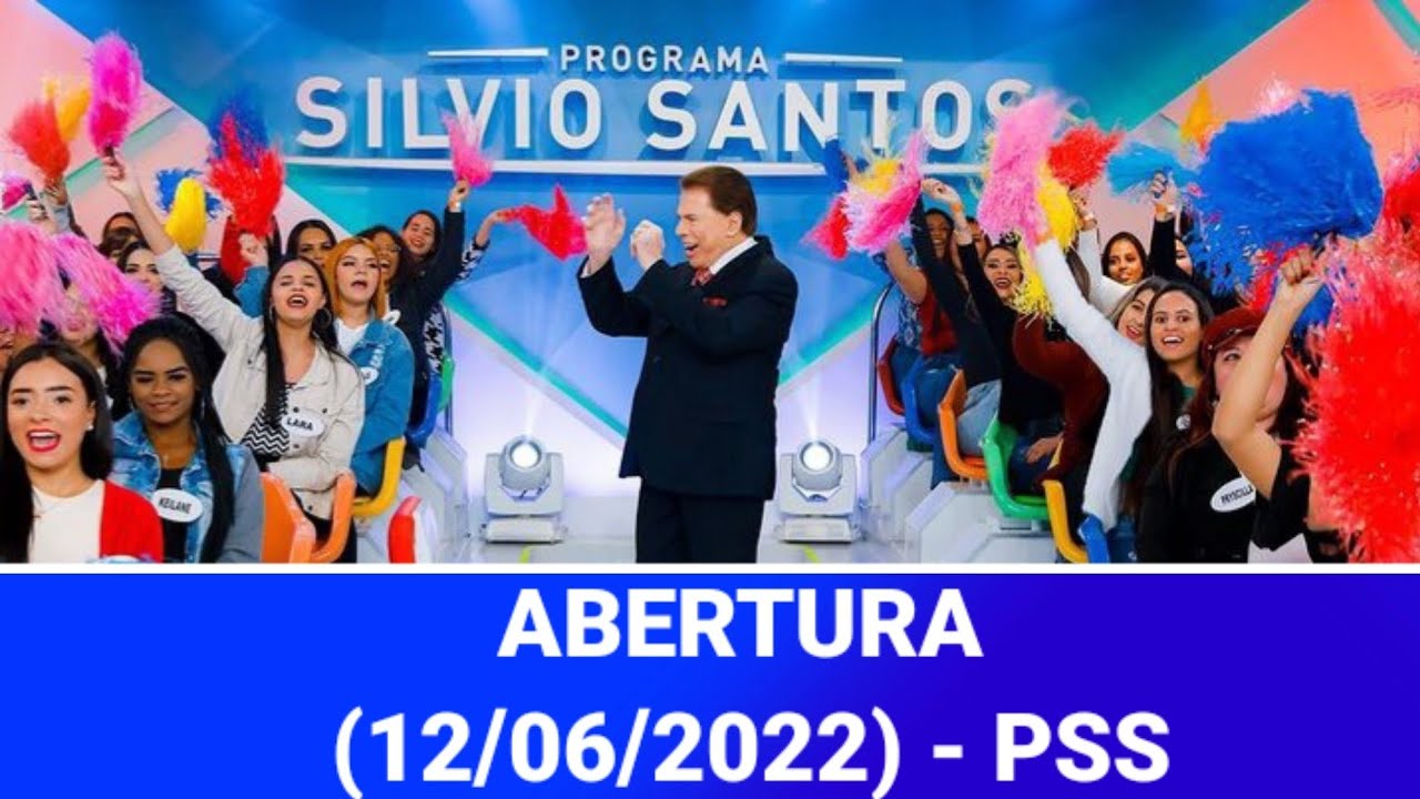 Abertura - Programa Silvio Santos (12/06/2022)