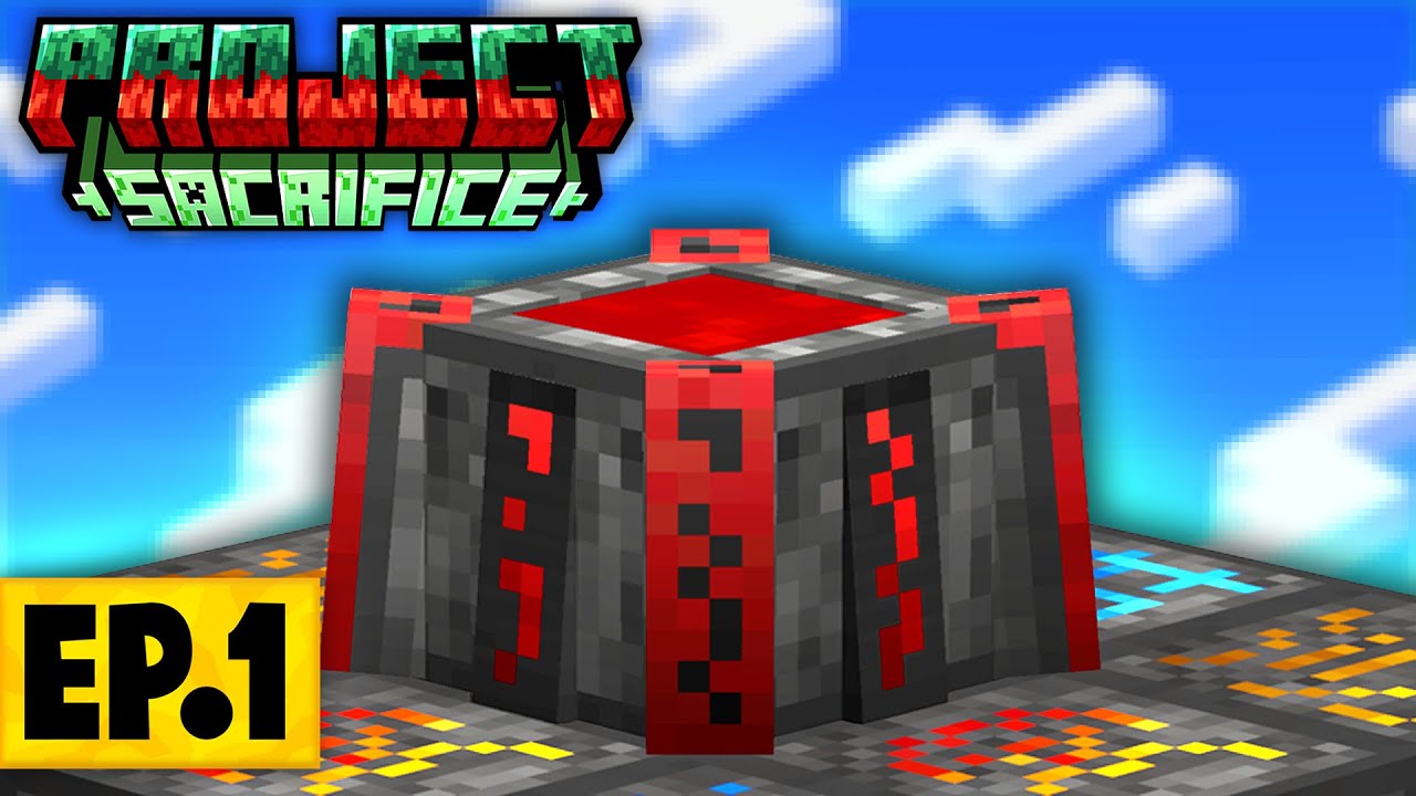Minecraft Project Sacrifice | AN ALL NEW SKYBLOCK BEGINNING! #1 [Modded Questing Skyblock]