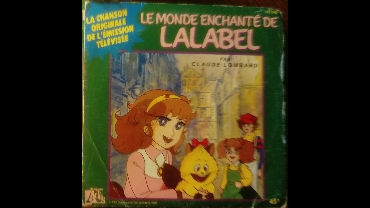 Le monde enchanté de Lalabel