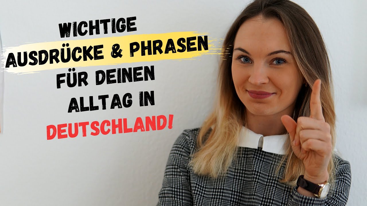 Wichtige deutsche Phrasen f&uuml;r das Leben in Deutschland als Ausl&auml;nder (2020)