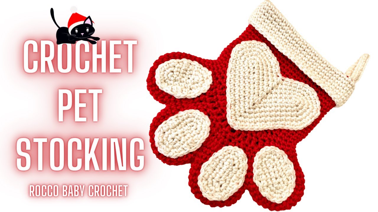 How To Crochet A Pet Stocking | Beginner Friendly Tutorial Easy Crochet Pet Stocking