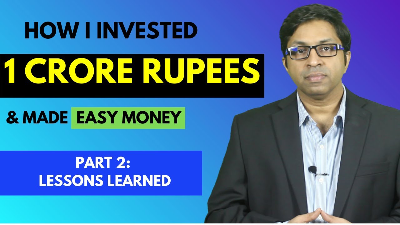How I Invested 1 Crore & Made Easy Money | Part 2