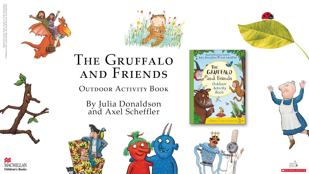 The Gruffalo Outdoor and Friends Outdoor Activity Book: Julia Donaldson and Friends Broadcast
