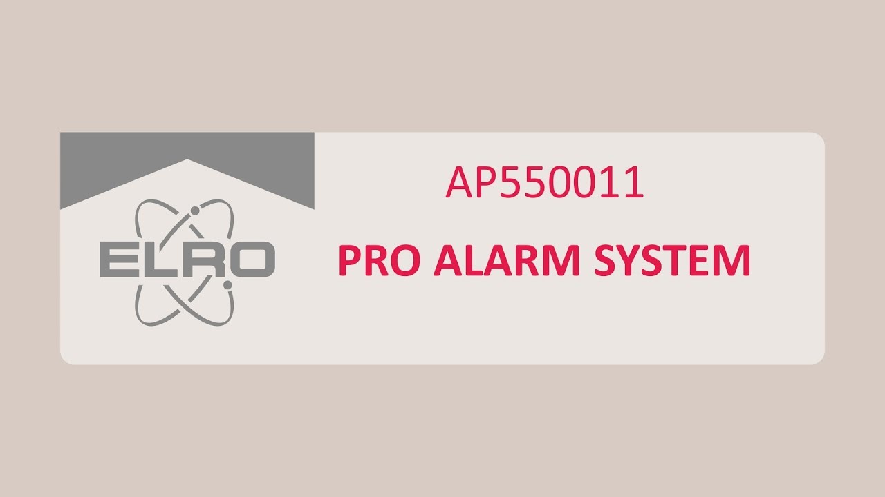 Installation der ELRO Pro Alarmanlage (AP5500)