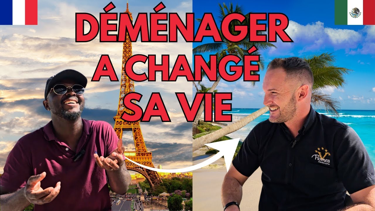 Il A Déménagé De La France Au Mexique Et Cela A Changé Sa Vie!