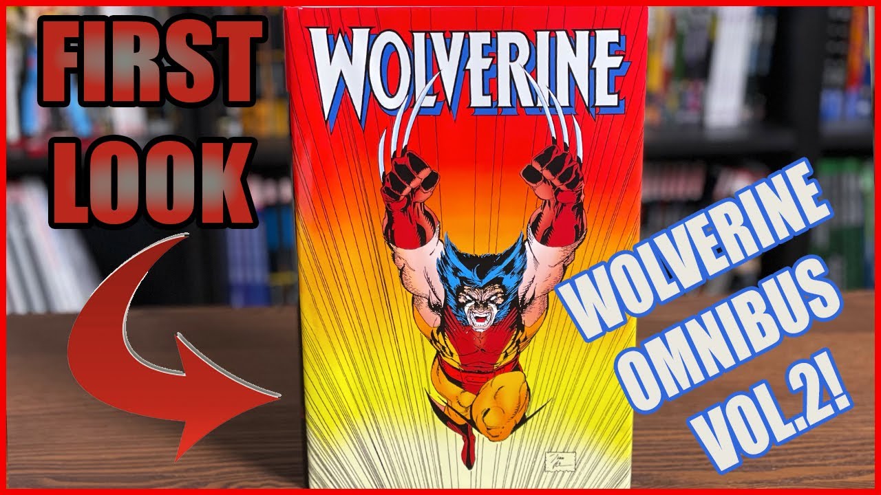 Wolverine Omnibus Vol. 2 Overview!