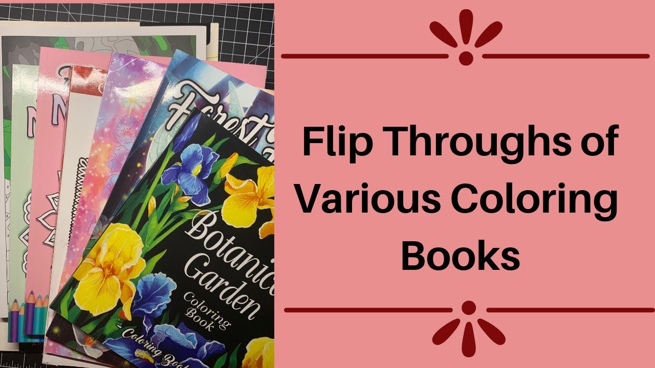 Flip Through of Various Coloring Books