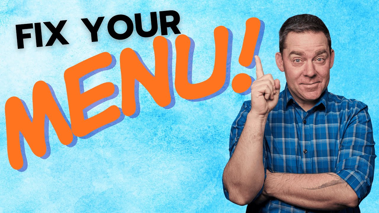 Stop Blaming the Economy — Fix Your Menu