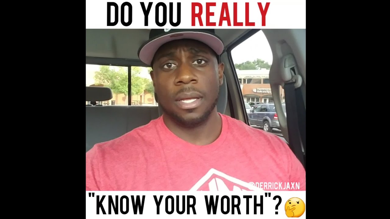 Do you REALLY Know Your Worth???🤔