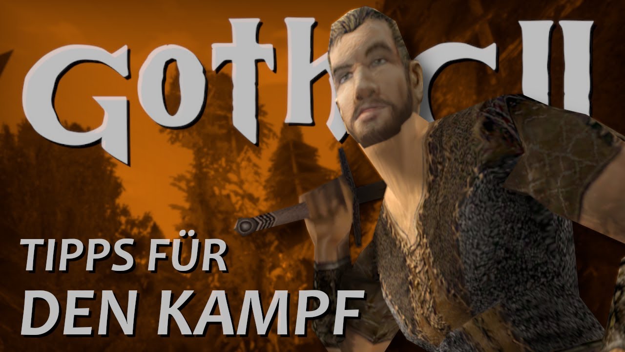 Gothic II &bull; Kampfsystem │ Tipps und Tricks f&uuml;r Anf&auml;nger