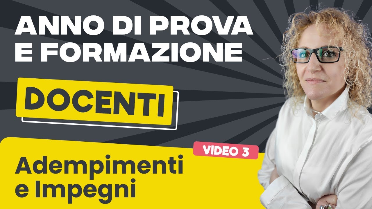 Anno di prova docenti... Adempimenti e impegni