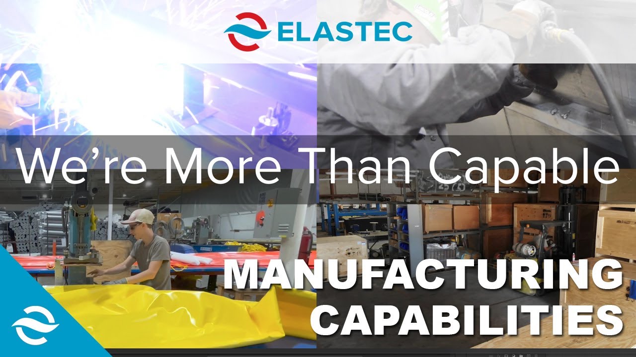 Elastec Manufacturing Capabilities