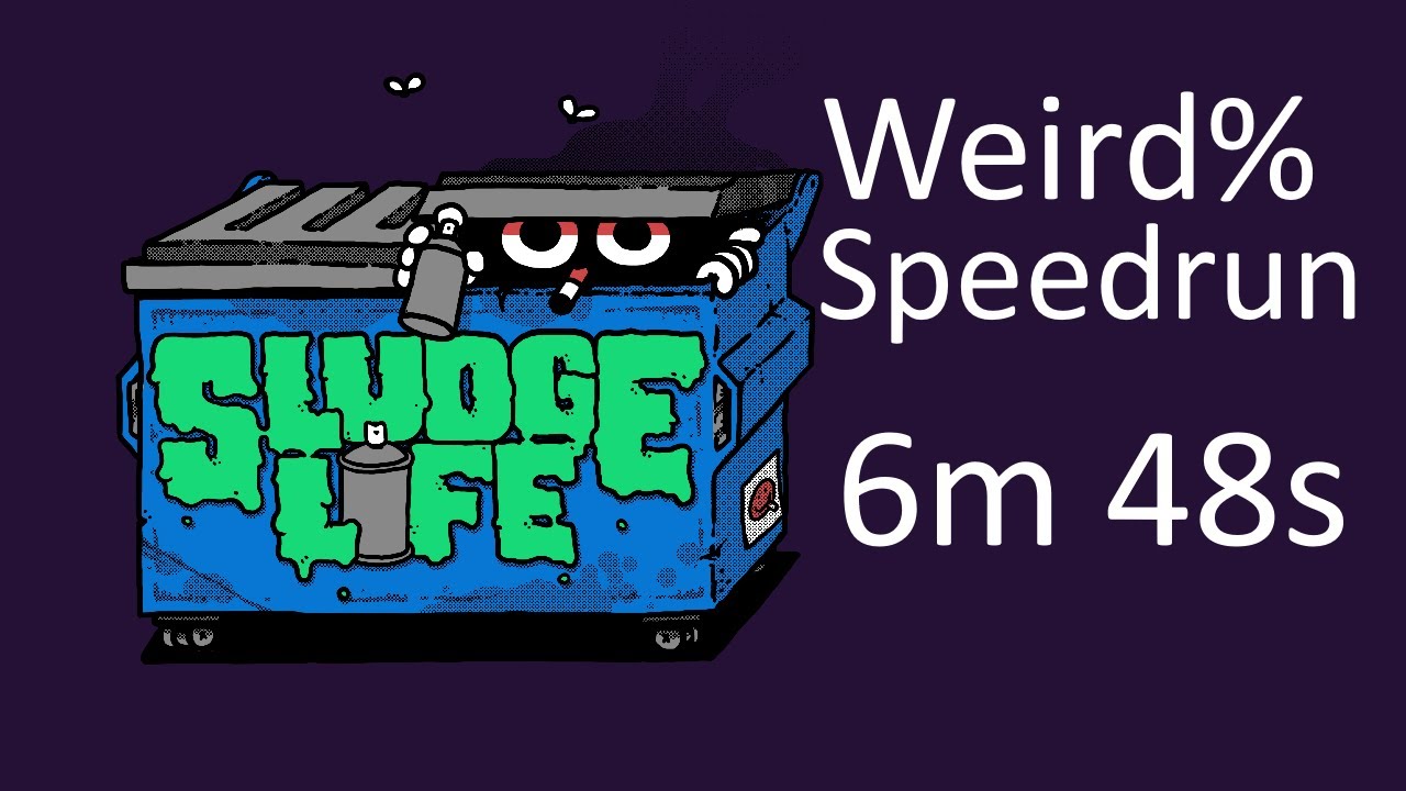 [WR] Sludge Life Weird Ending Speedrun 6m48s