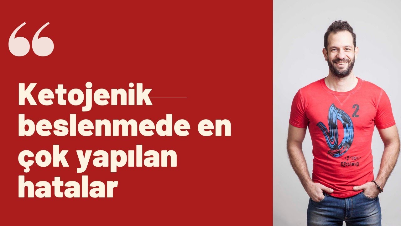 Ketojenik Beslenmede en çok yapılan 21 hata. Siz bu hatalardan hangilerini yapıyorsunuz?