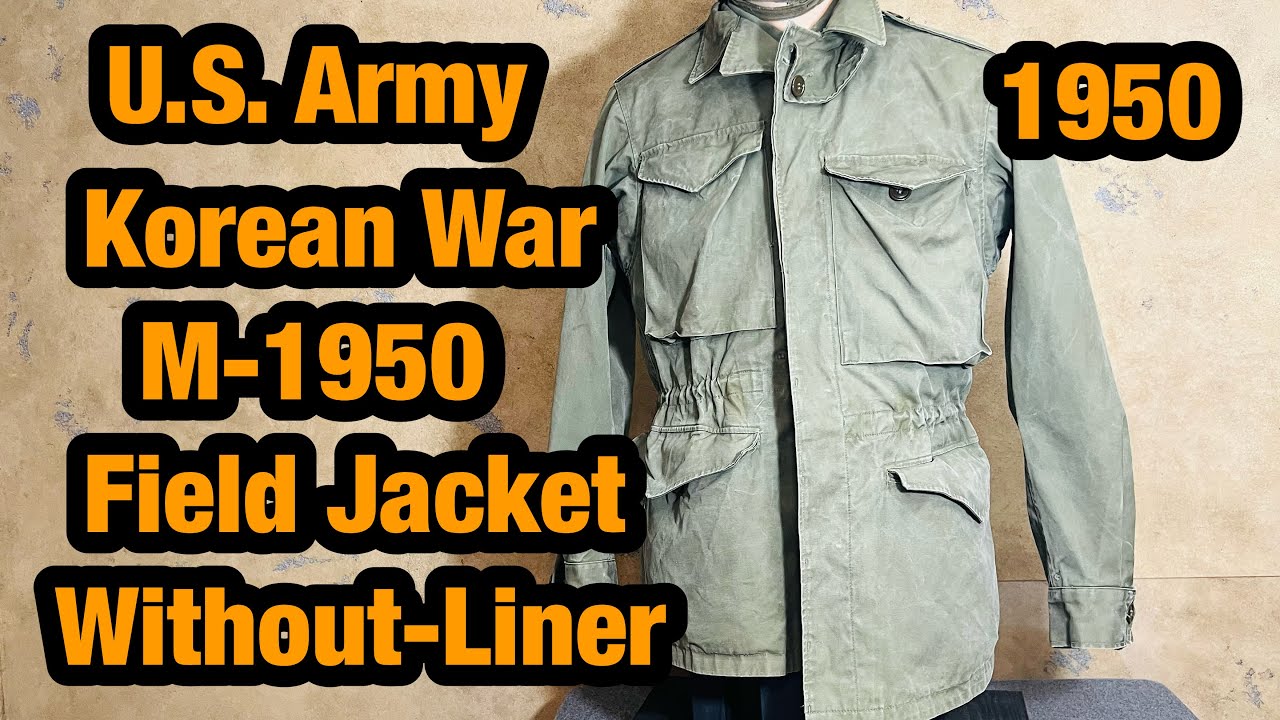 U.S. Military M-1950 without Liner, Field Jacket, Korean War
