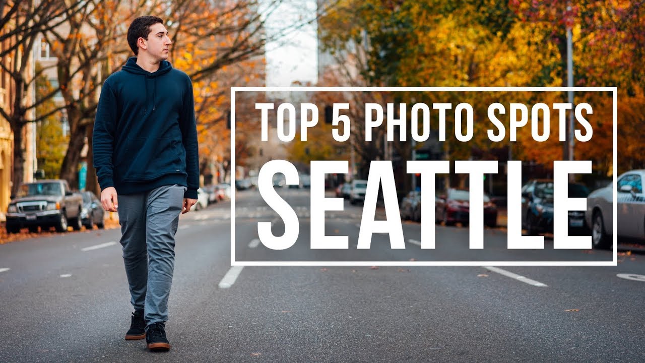 Top 5 Photography Spots in Seattle!