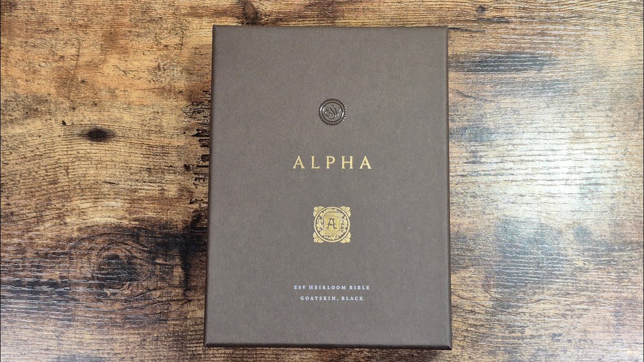 ESV Heirloom Alpha Edition - first look