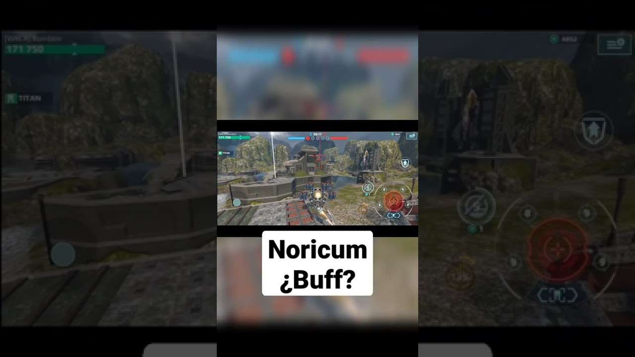 BUFF a NORICUM &iquest;letales? | War Robots WR